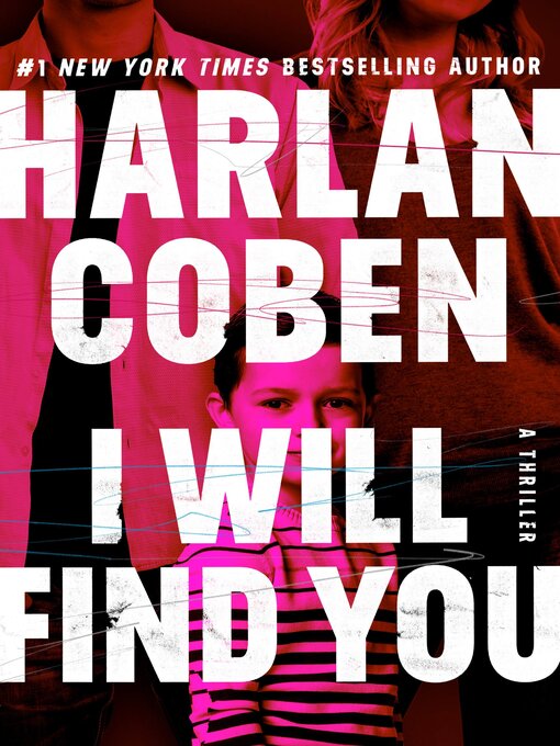 Title details for I Will Find You by Harlan Coben - Wait list
